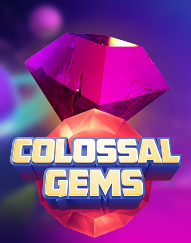 Colossal Gems
