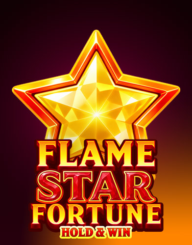 Flame Star Fortune: Hold and Win