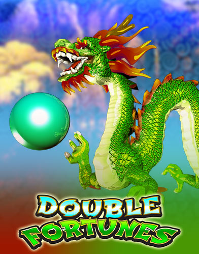 Double Fortunes