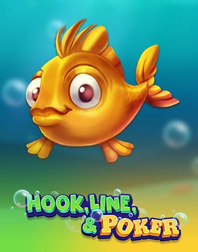  Hook, Line and Poker