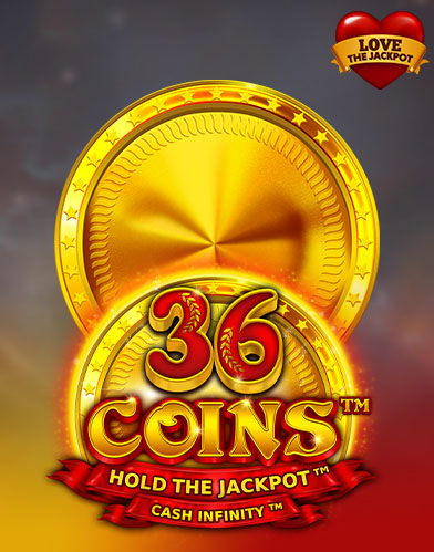 36 Coins Love the Jackpot