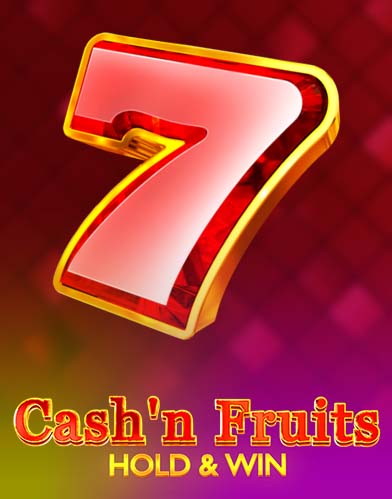 CashAndFruitsHoldAndWin