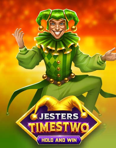 Jesters TimesTwo Hold and Win