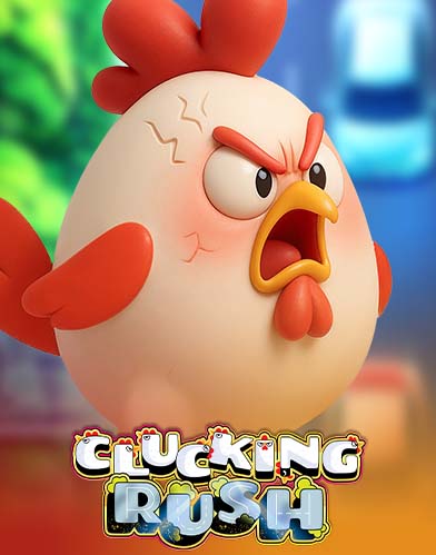 Clucking Rush