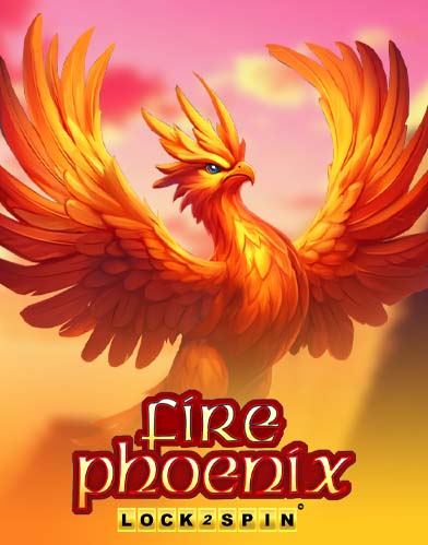 Fire Phoenix Lock 2 Spin