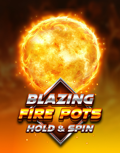 Blazing Fire Pots
