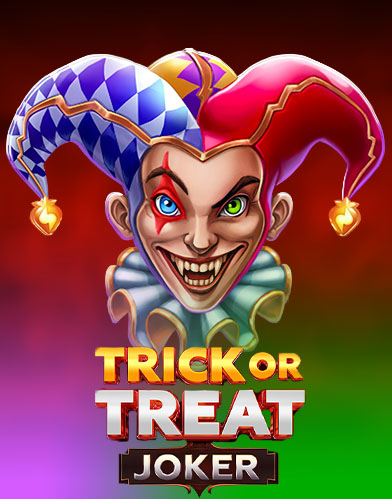 Trick or Treat Joker