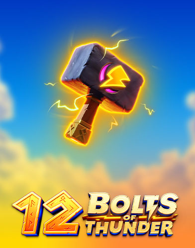 12 Bolts of Thunder