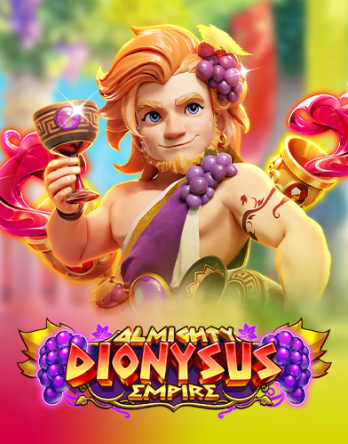 Almighty Dionysus Empire