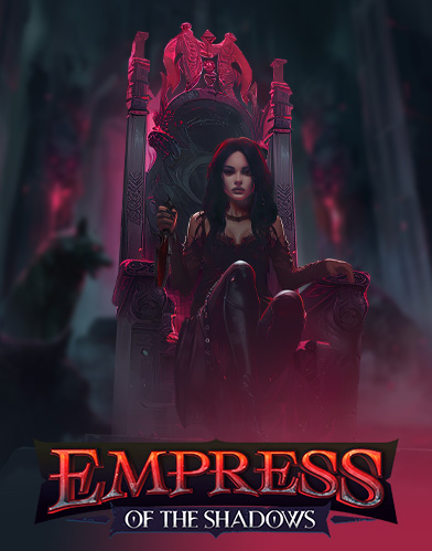 Empress Of The Shadows 