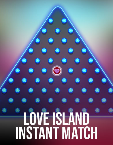 Love Island Instant Match
