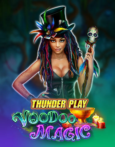 Thunder Play Voodoo Magic