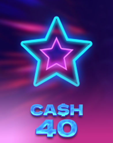 Cash 40