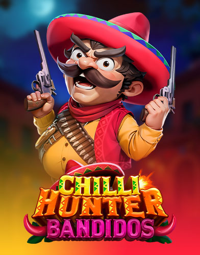 Chilli Hunter Bandidos