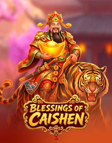 Blessings of Caishen