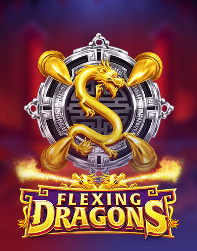 Flexing Dragons