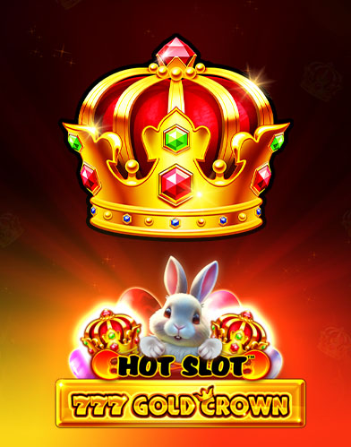Hot Slot: 777 Gold Crown Easter Jackpots 