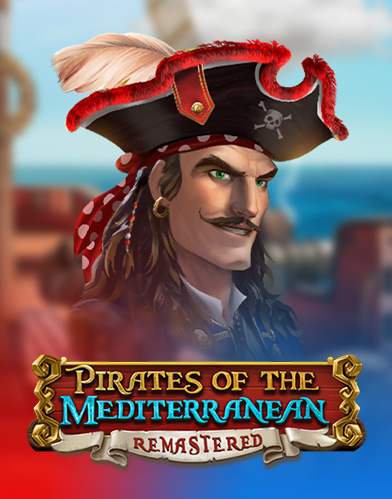 Pirates of the Mediterranean Remastered