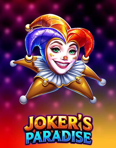 Joker's Paradise