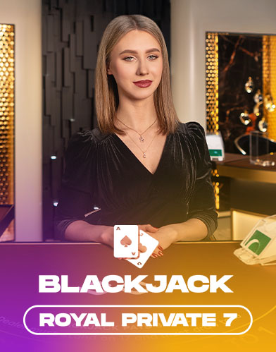 Royal Private Blackjack 7