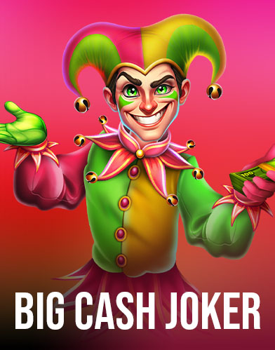 Big Cash Joker