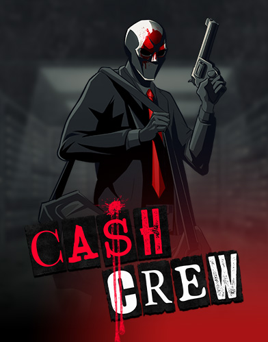 Cash Crew 