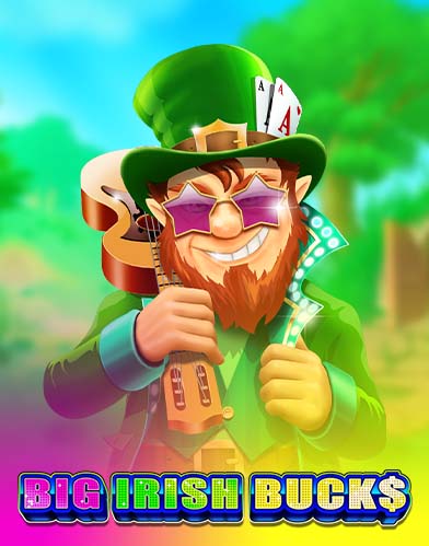 Big Irish Bucks