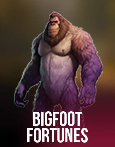 Bigfoot Fortunes
