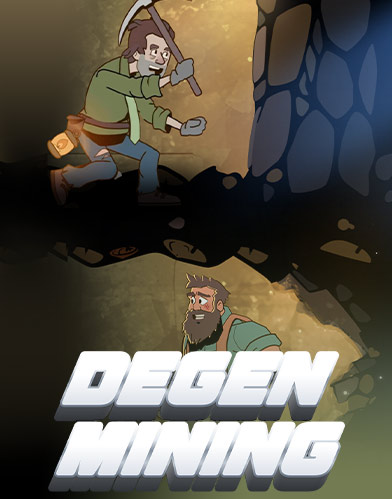 Degen Mining