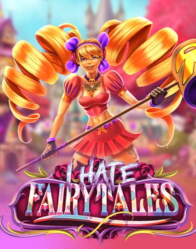 I Hate Fairy Tales