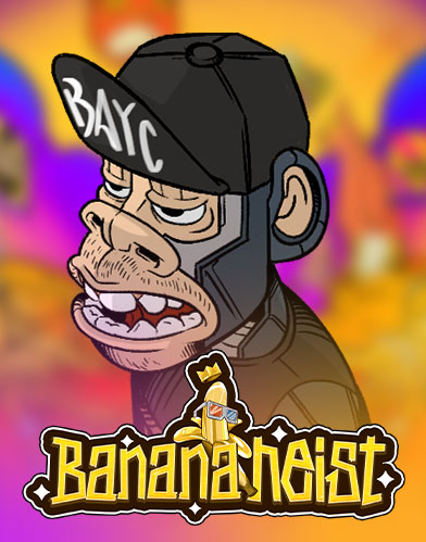 Banana Heist