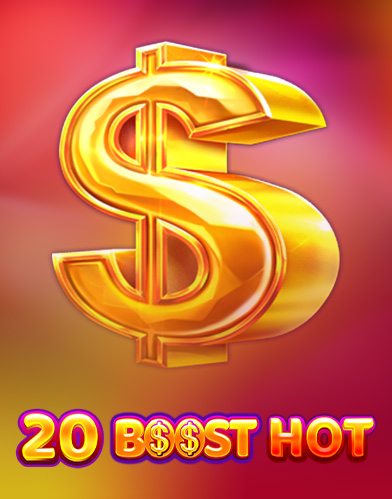 20 Boost Hot
