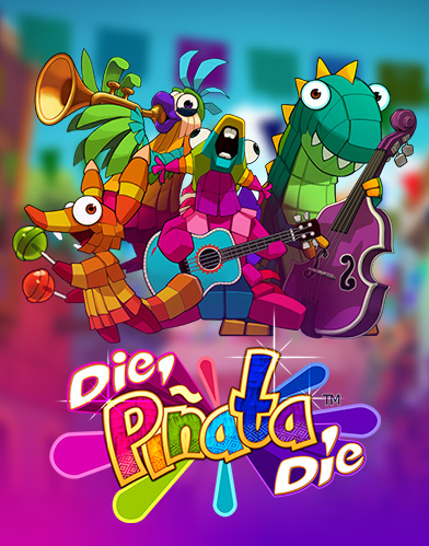 Die Pinata Die 