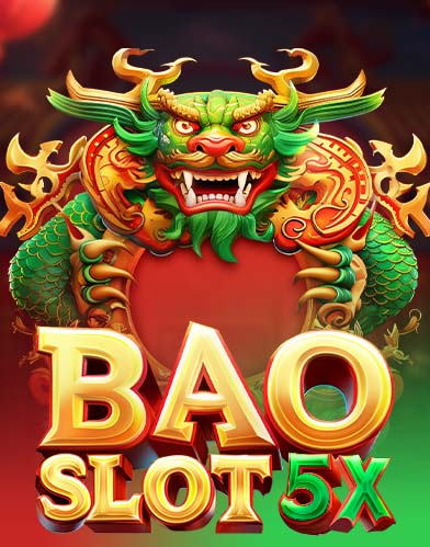 Bao Slot 5X