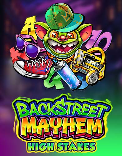 Backstreet Mayhem: High Stakes